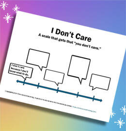 Just Because Someone Says, “I Don’t Care,” Doesn’t Necessarily Mean They Don't!