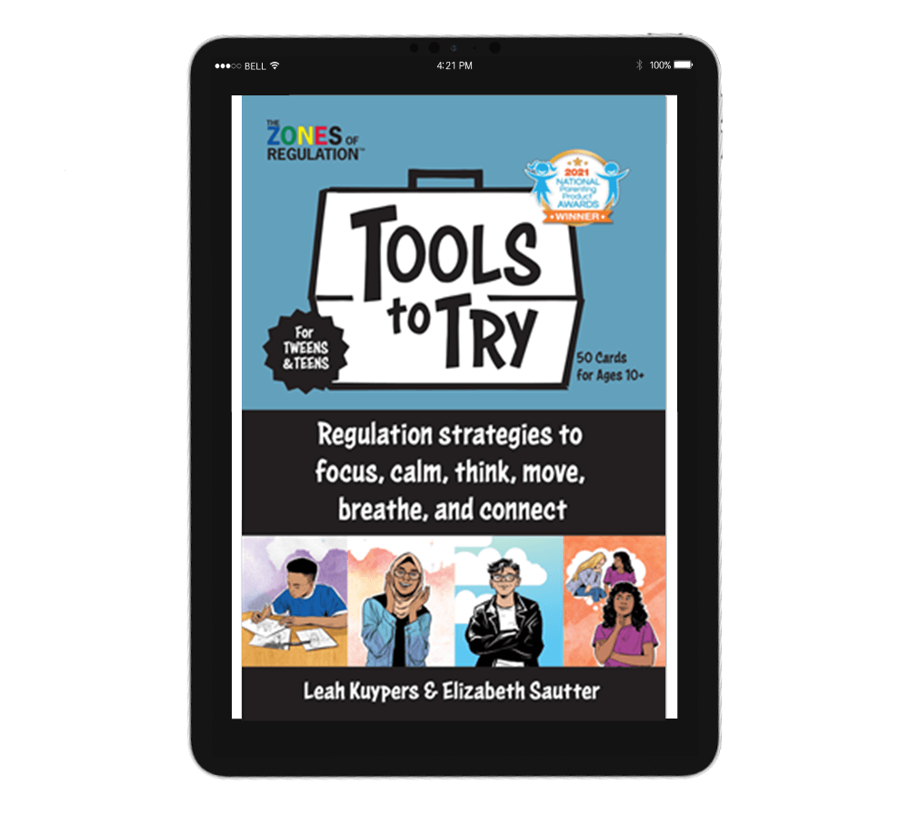 The Zones of Regulation Tools to Try for Tweens and Teens