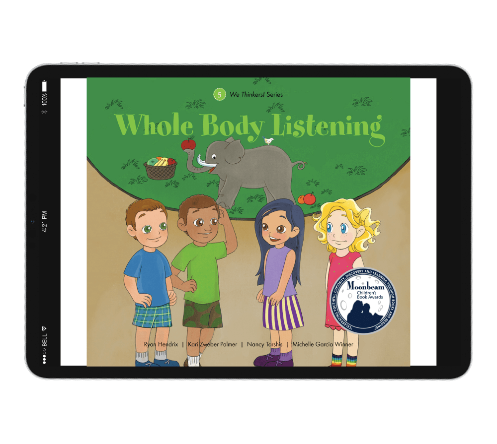 We Thinkers Storybook 5: Whole Body Listening