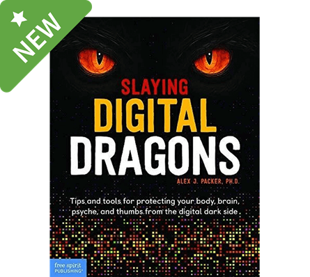 Slaying Digital Dragons