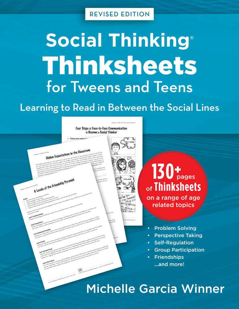 Between　to　in　Thinksheets　Thinking®　Lines,　Learning　for　Revised　and　Tweens　Teens:　Socialthinking　Social　the　Social　Read　Edition