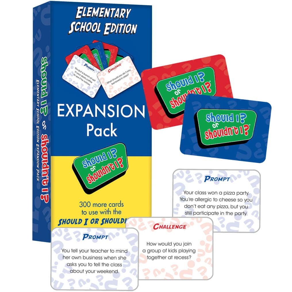 Should I? or Shouldn't I? Elementary School Edition Expansion Pack