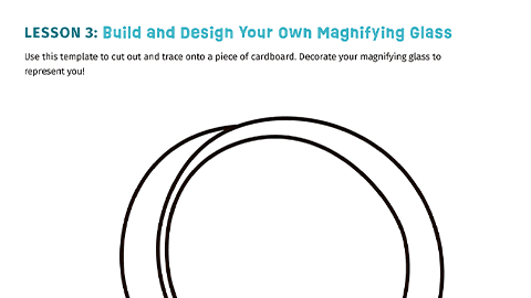 Build/Design Magnifying Glass